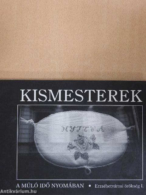 Kismesterek