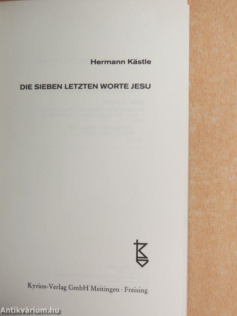 Die sieben letzten Worte Jesu