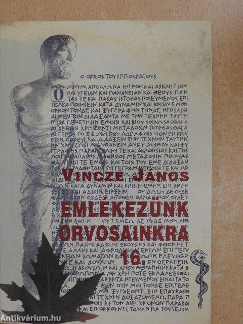 Emlékezünk orvosainkra 16.