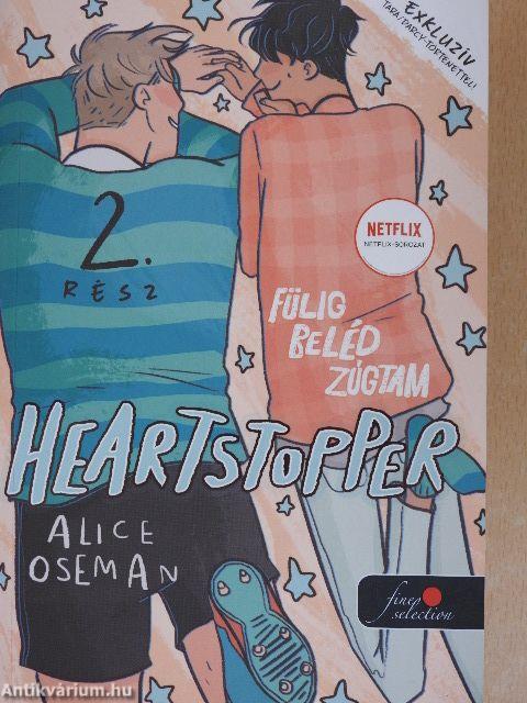 Heartstopper - Fülig beléd zúgtam 2.