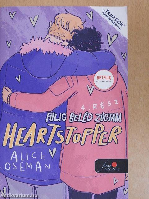 Heartstopper - Fülig beléd zúgtam 4.