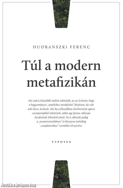 Túl a modern metafizikán