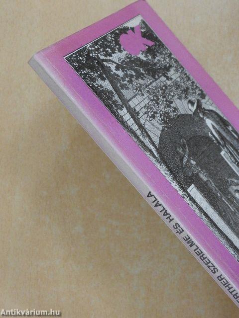 Werther szerelme és halála