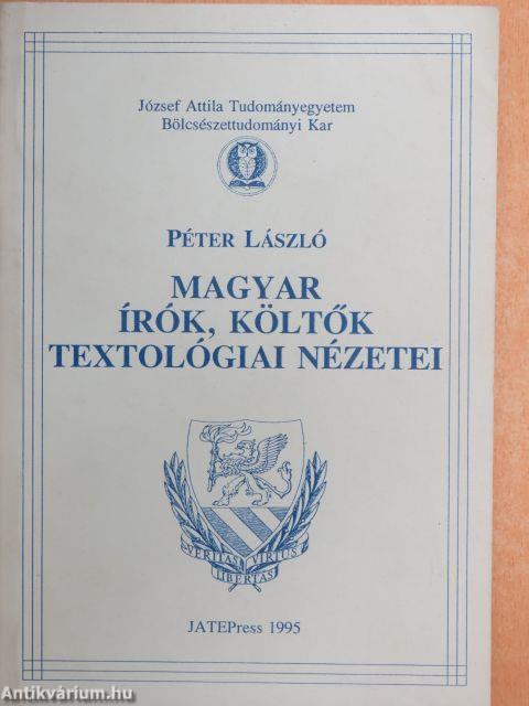 Magyar írók, költők textológiai nézetei