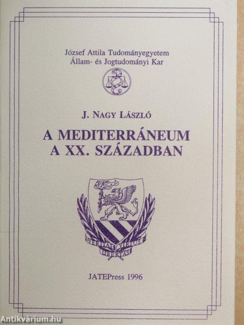 A mediterráneum a XX. században