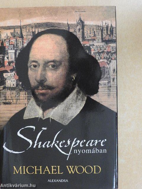 Shakespeare nyomában