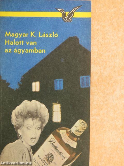 Halott van az ágyamban