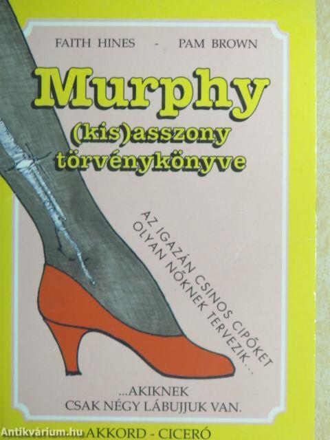 Murphy (kis)asszony törvénykönyve