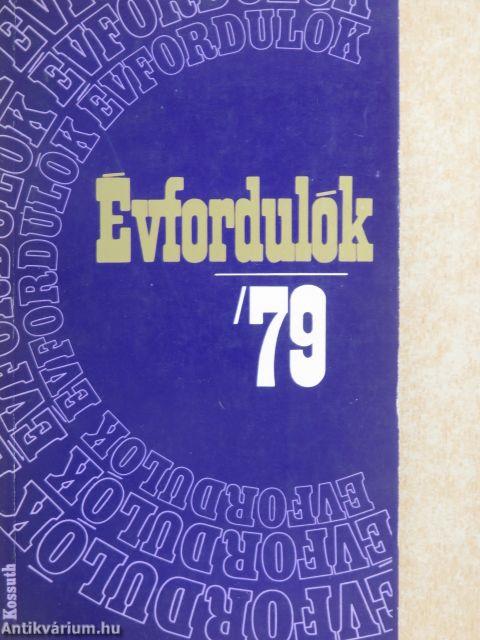 Évfordulók '79