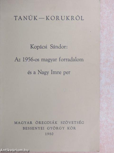 Az 1956-os magyar forradalom és a Nagy Imre per