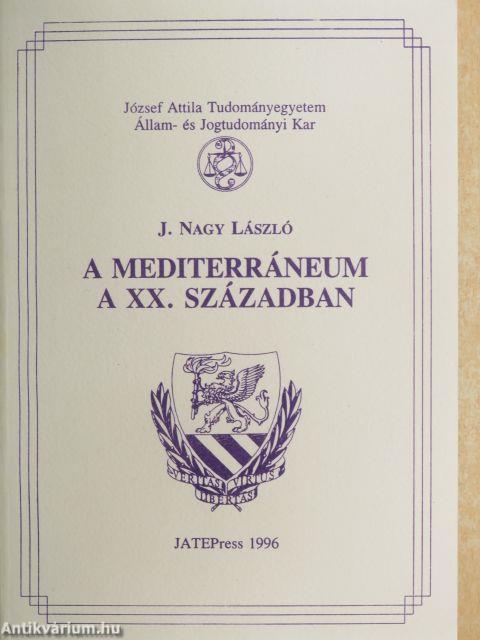 A mediterráneum a XX. században