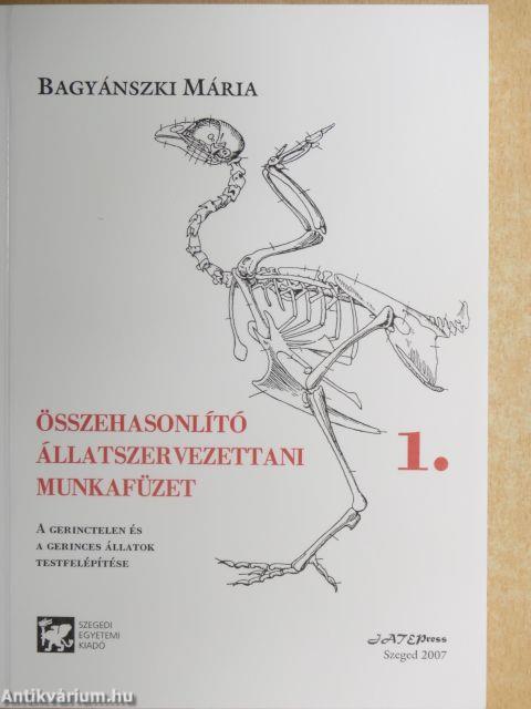 Összehasonlító állatszervezettani munkafüzet 1.