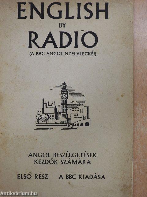 English by Radio (A BBC angol nyelvleckéi) 1.