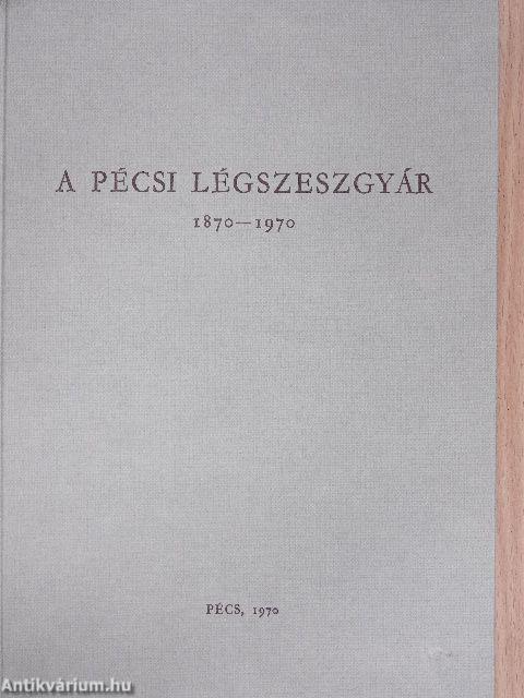 A pécsi légszeszgyár