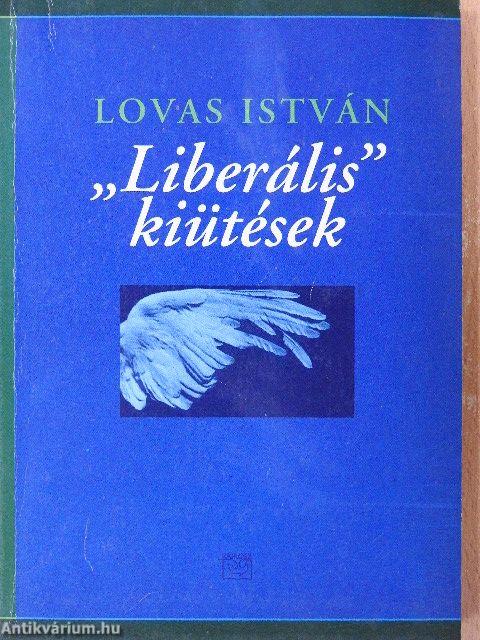 "Liberális" kiütések