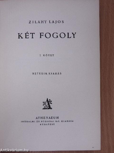 Két fogoly I-II.