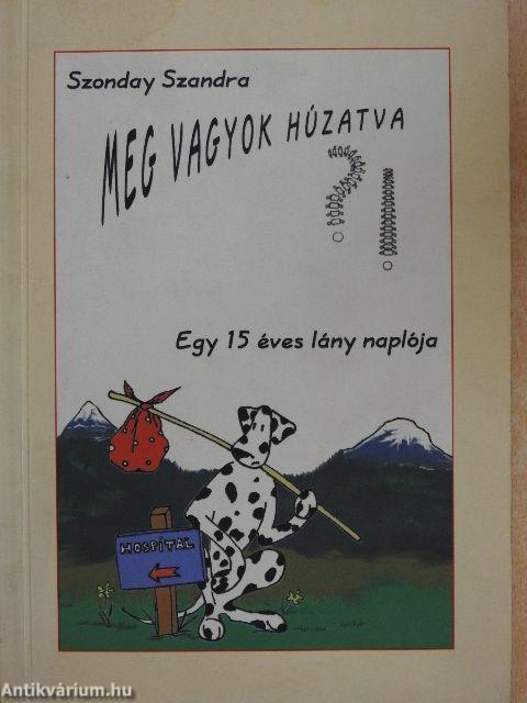 Meg vagyok húzatva?!