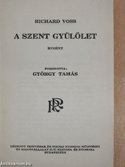 A szent gyülölet