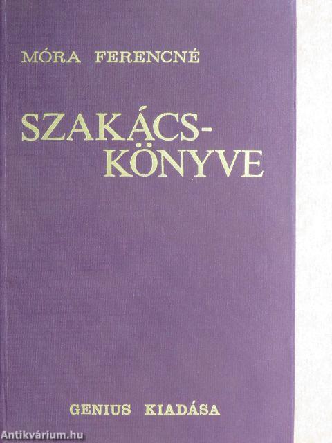 Móra Ferencné szakácskönyve