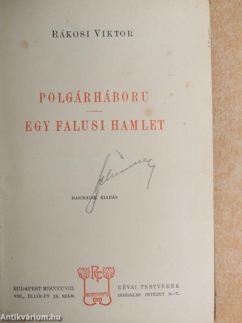 Polgárháború/Egy falusi Hamlet