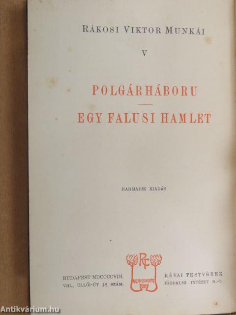 Polgárháború/Egy falusi Hamlet