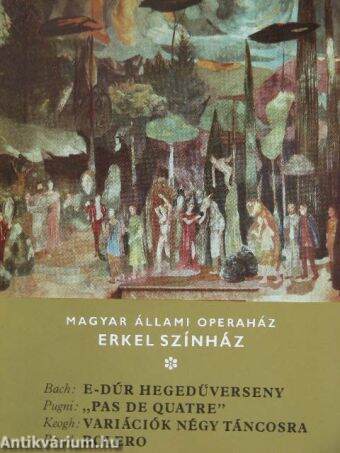 Bach: E-dúr hegedűverseny/Pugni: "Pas de quatre"/Keogh: Variációk négy táncosra/Ravel: Bolero