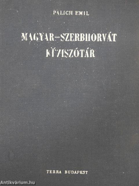 Magyar-szerbhorvát kéziszótár