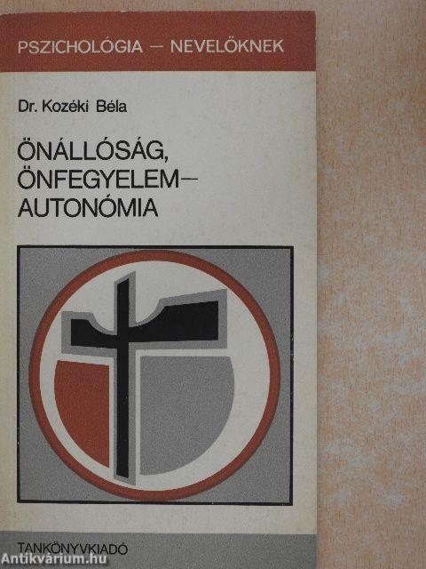 Önállóság, önfegyelem - autonómia