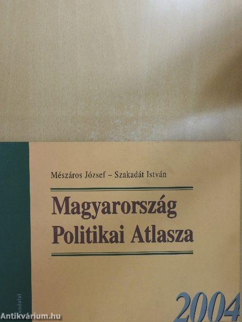 Magyarország Politikai Atlasza 2004