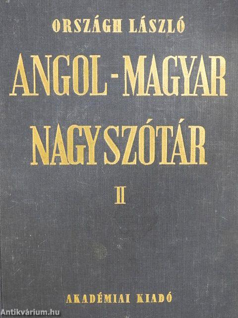 Angol-magyar nagyszótár I-II.