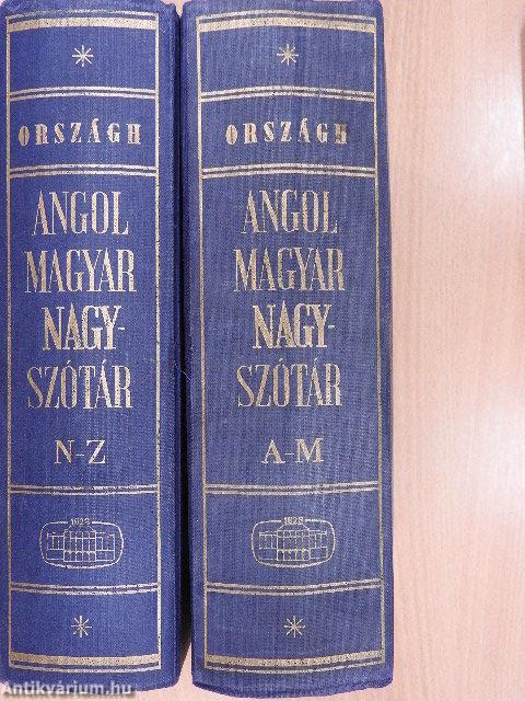 Angol-magyar nagyszótár I-II.