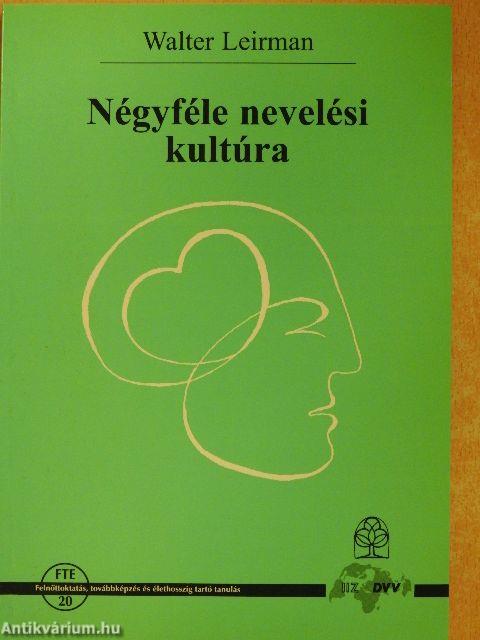 Négyféle nevelési kultúra