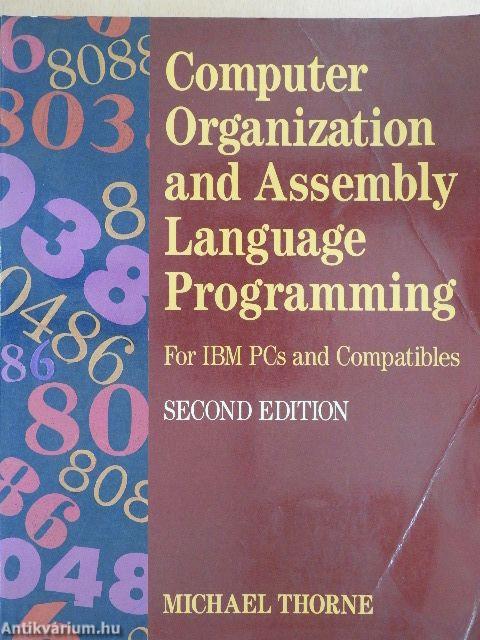 Computer Organization and Assembly Language Programming