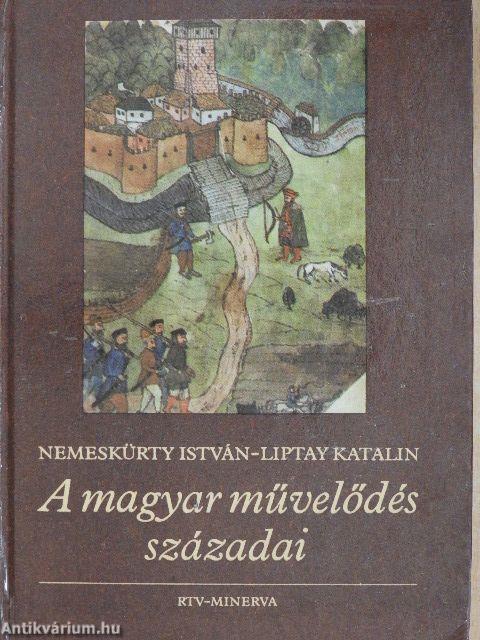 A magyar művelődés századai