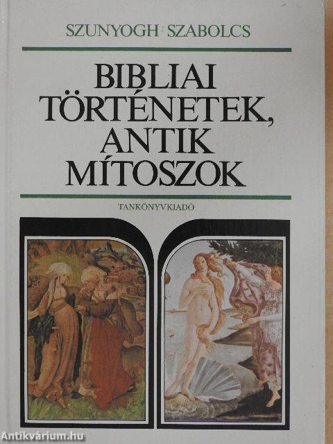 Bibliai történetek, antik mítoszok