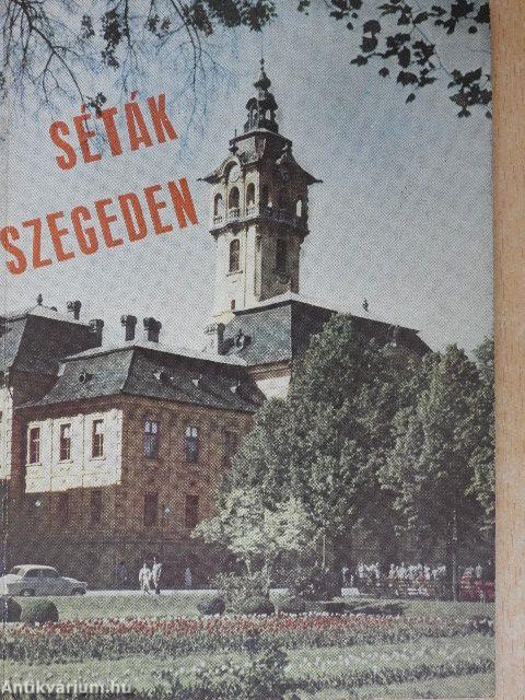 Séták Szegeden