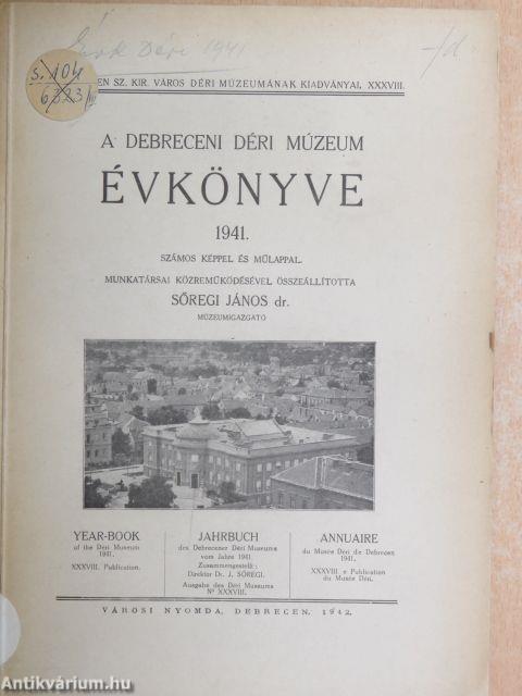 A Debreceni Déri Múzeum évkönyve 1941