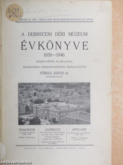 A Debreceni Déri Múzeum évkönyve 1939-1940