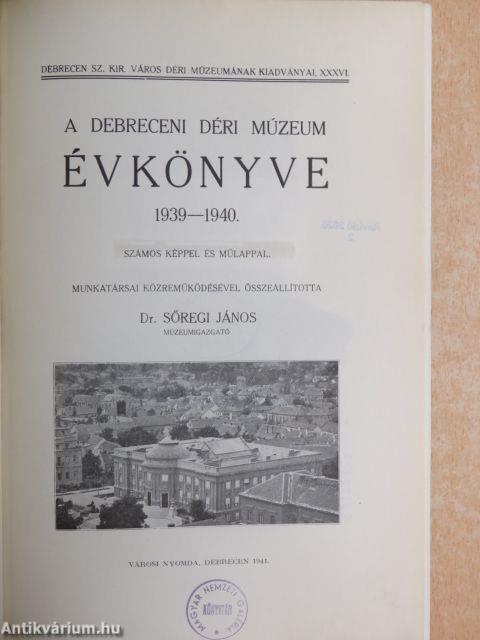 A Debreceni Déri Múzeum évkönyve 1939-1940