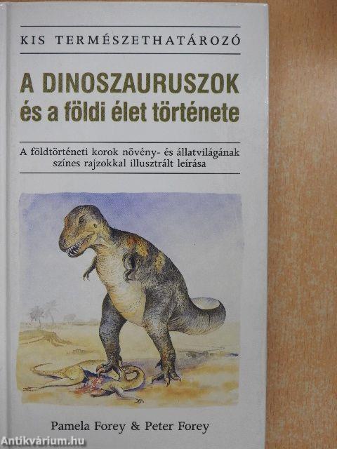 A dinoszauruszok és a földi élet története