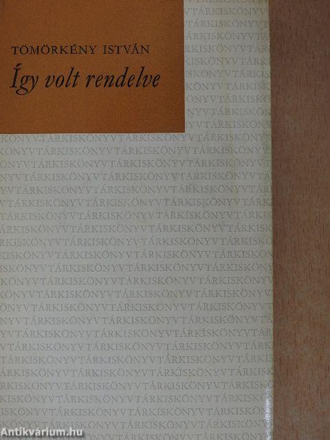 Így volt rendelve
