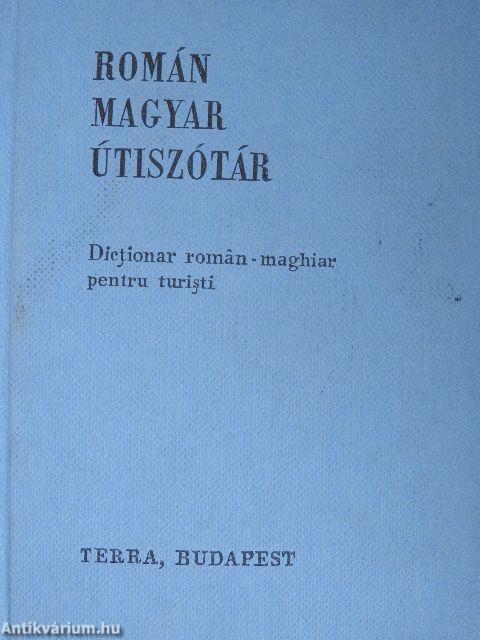 Magyar-román/román-magyar útiszótár