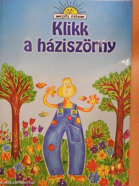 Klikk a háziszörny