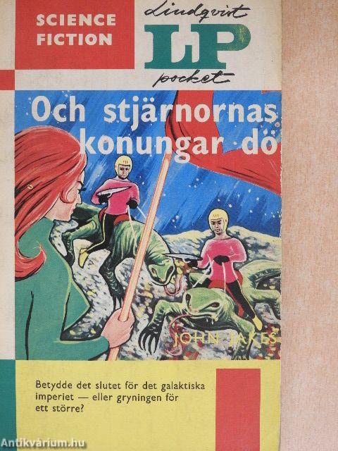 Och stjärnornas konungar dö