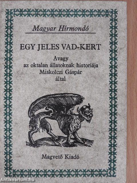 Egy jeles vad-kert