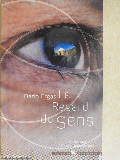 Le Regard du Sens