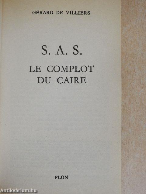 S. A. S. - Le Complot du Caire