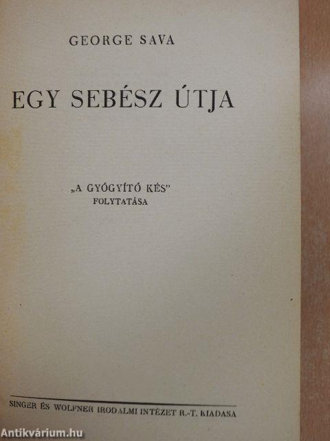 Egy sebész útja