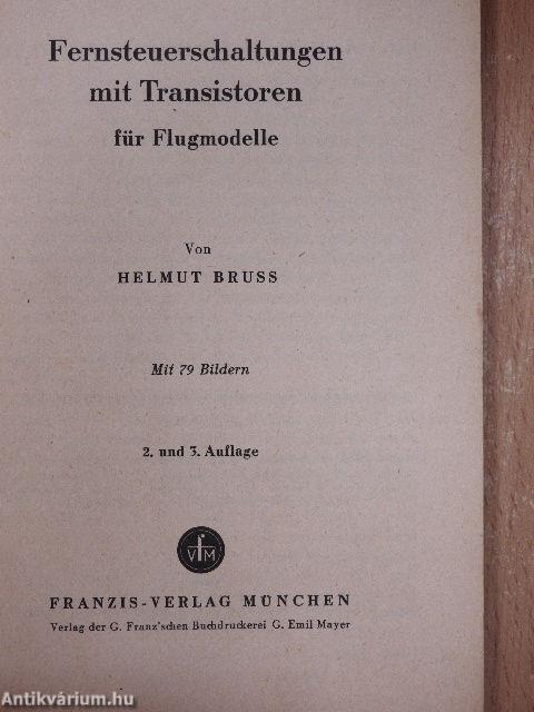 Fernsteuerschaltungen mit Transistoren für Flugmodelle