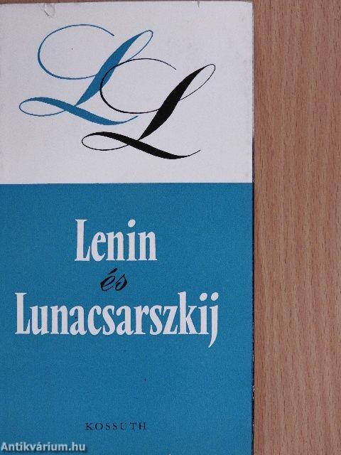 Lenin és Lunacsarszkij